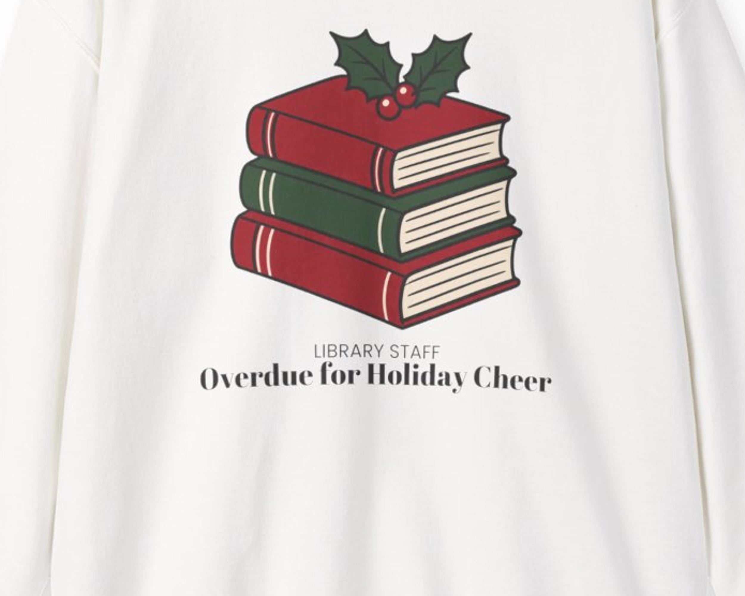 Library Staff Holiday Sweatshirt photo 3