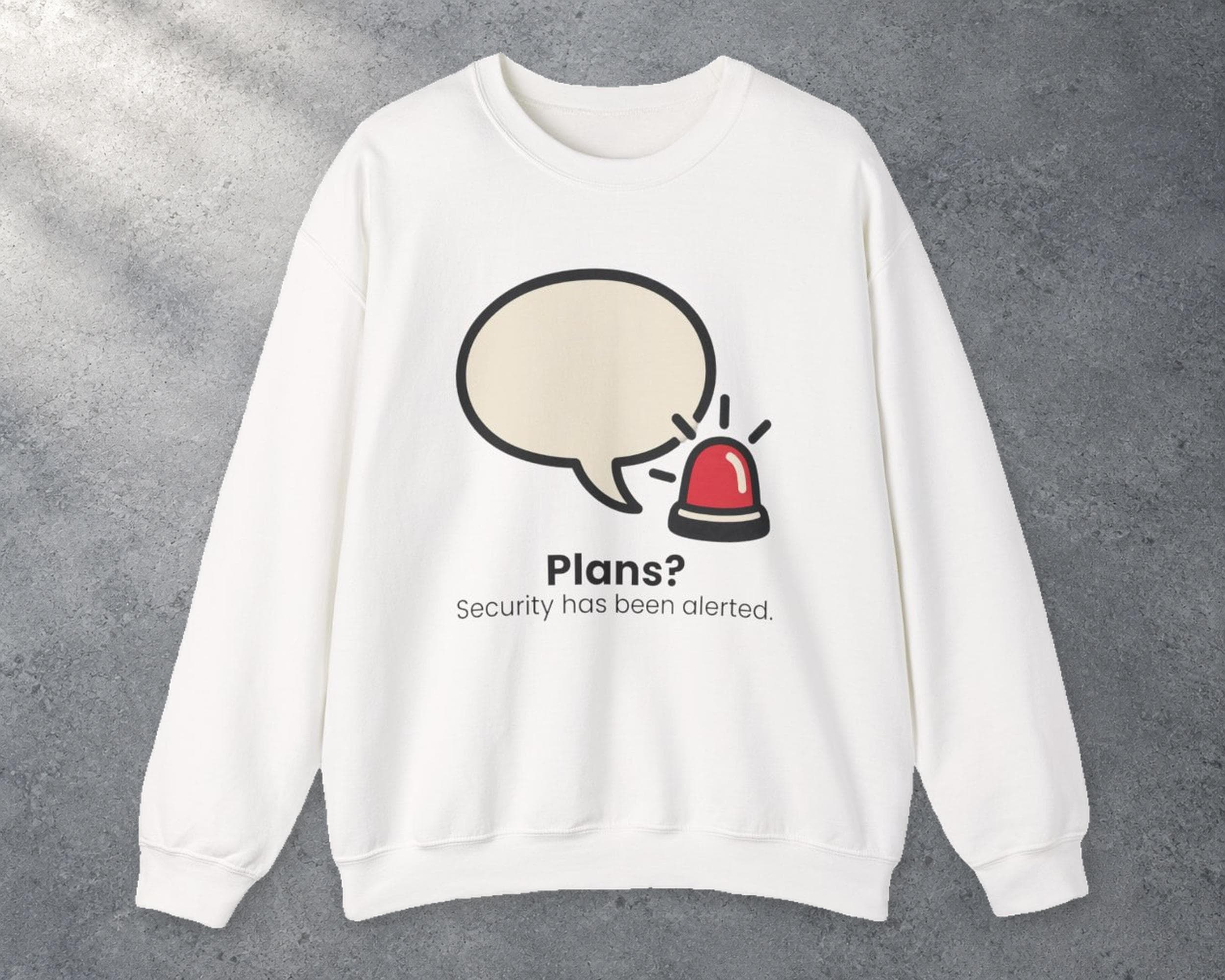 Plans Declined Sweatshirt photo 1