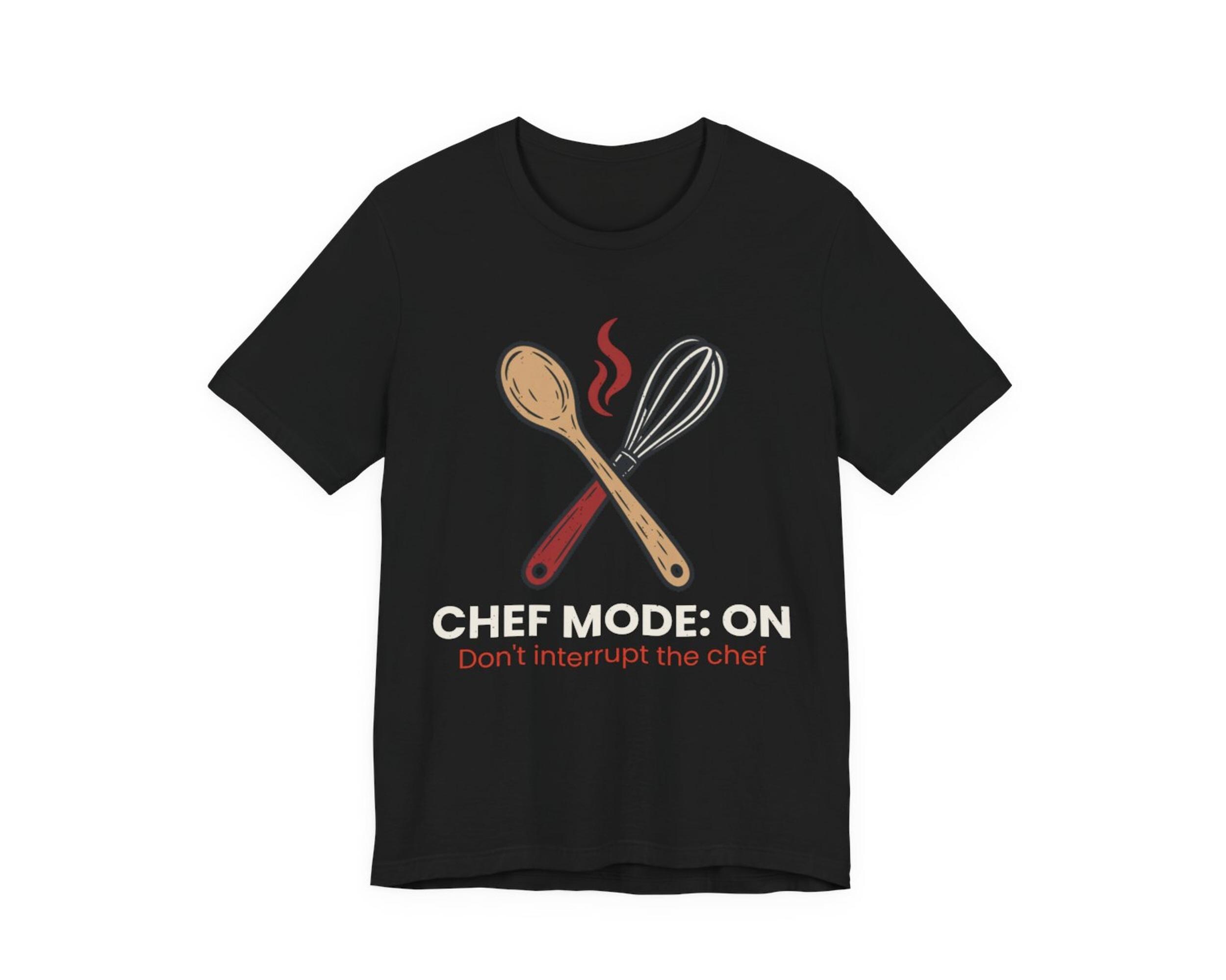 Chef Mode On Tee photo 4