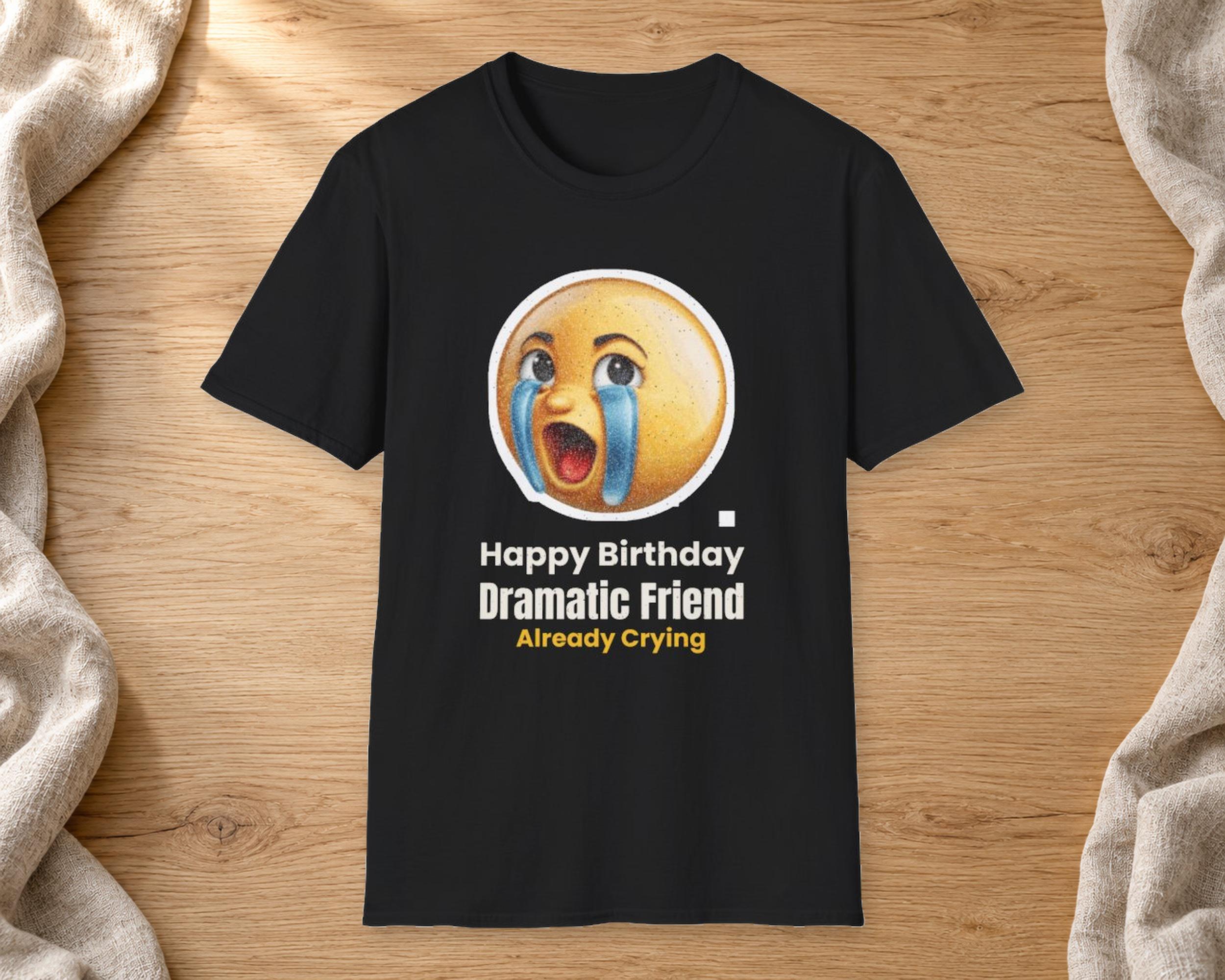 Dramatic Friend Birthday Tee photo 2