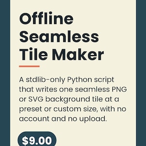 Offline Seamless Tile Maker, skrypt Pythona do tworzenia teł PNG/SVG (pobieranie cyfrowe)