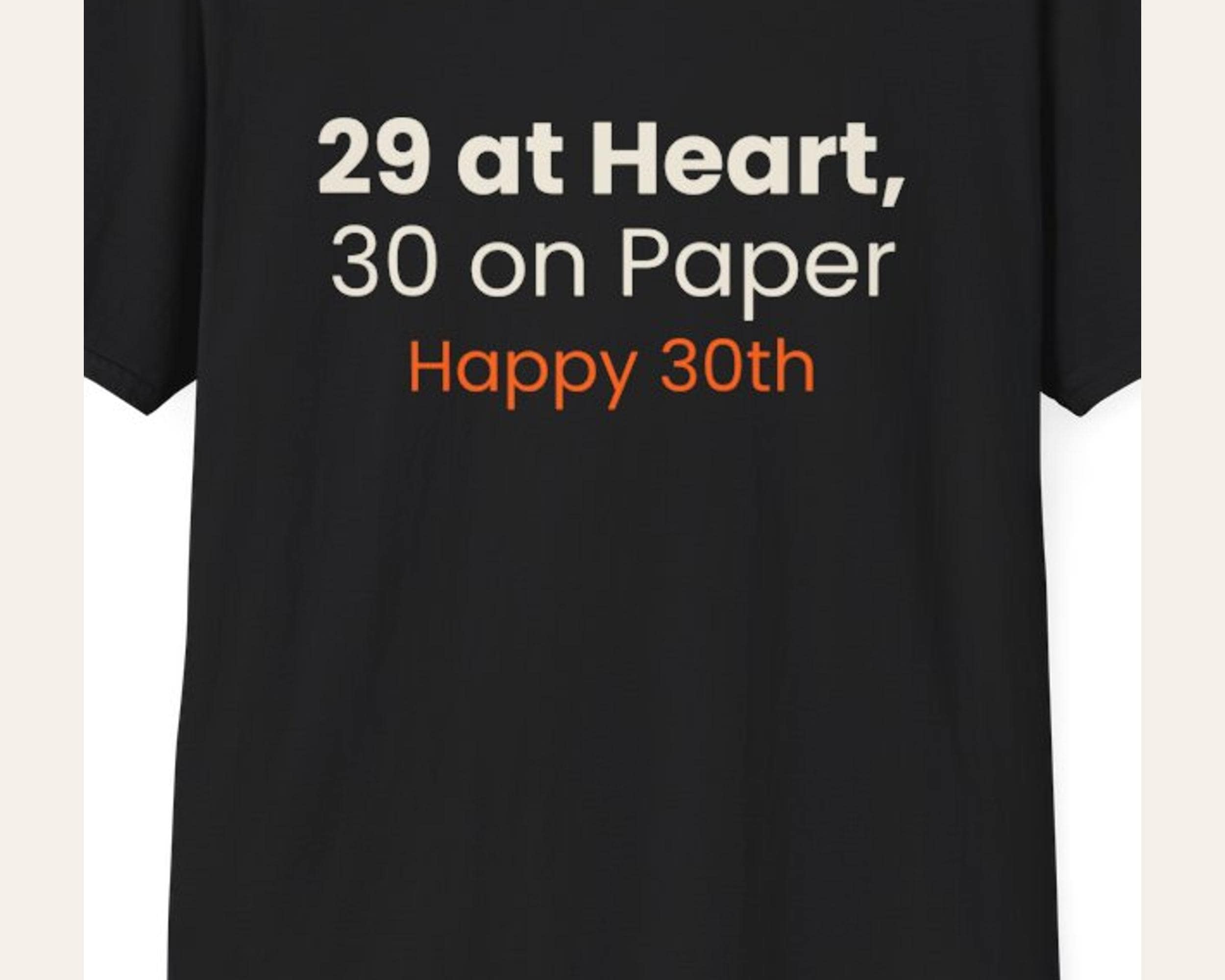 29 at Heart 30 on Paper Birthday Tee photo 3