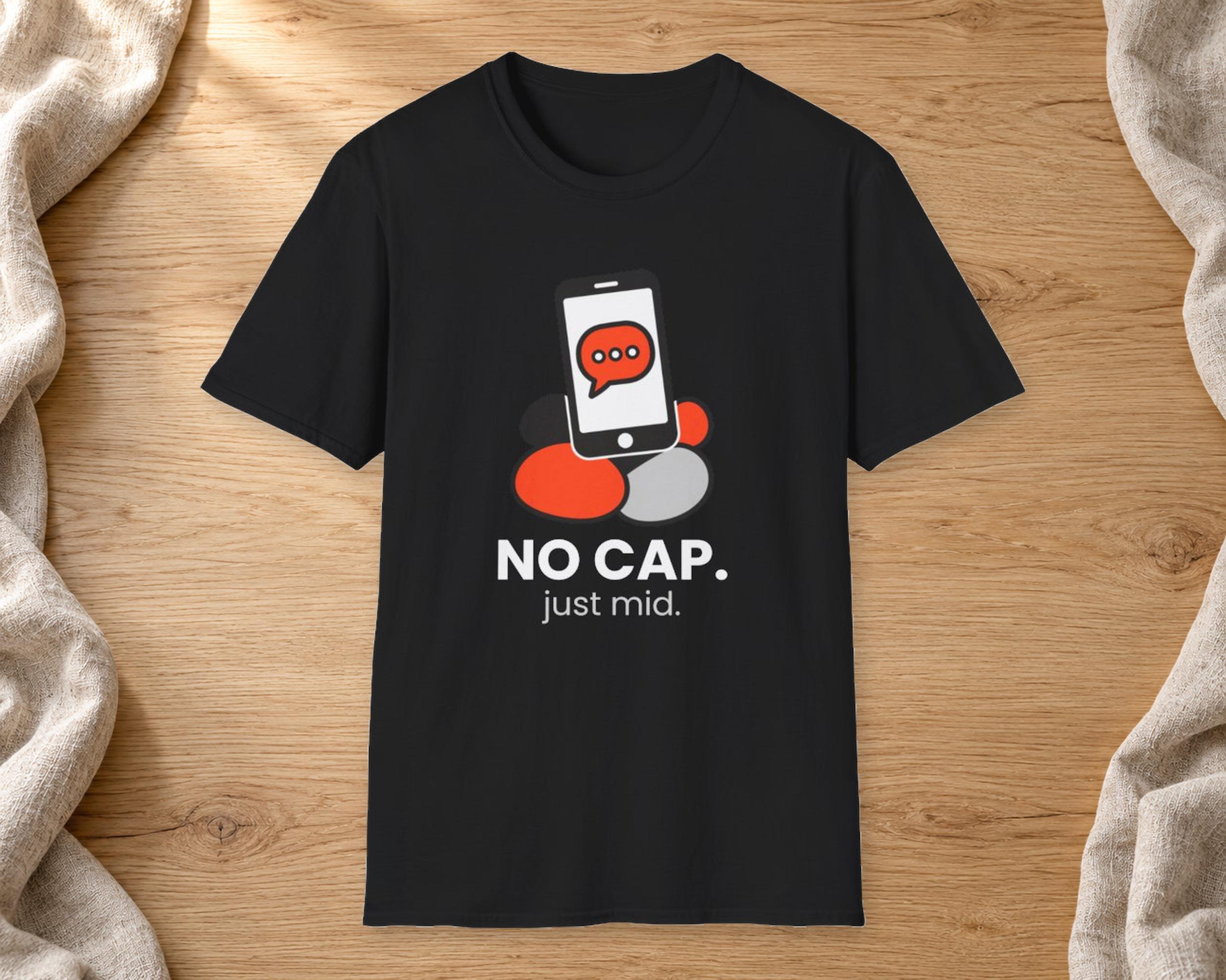 No Cap Just Mid Slang Tee photo 2