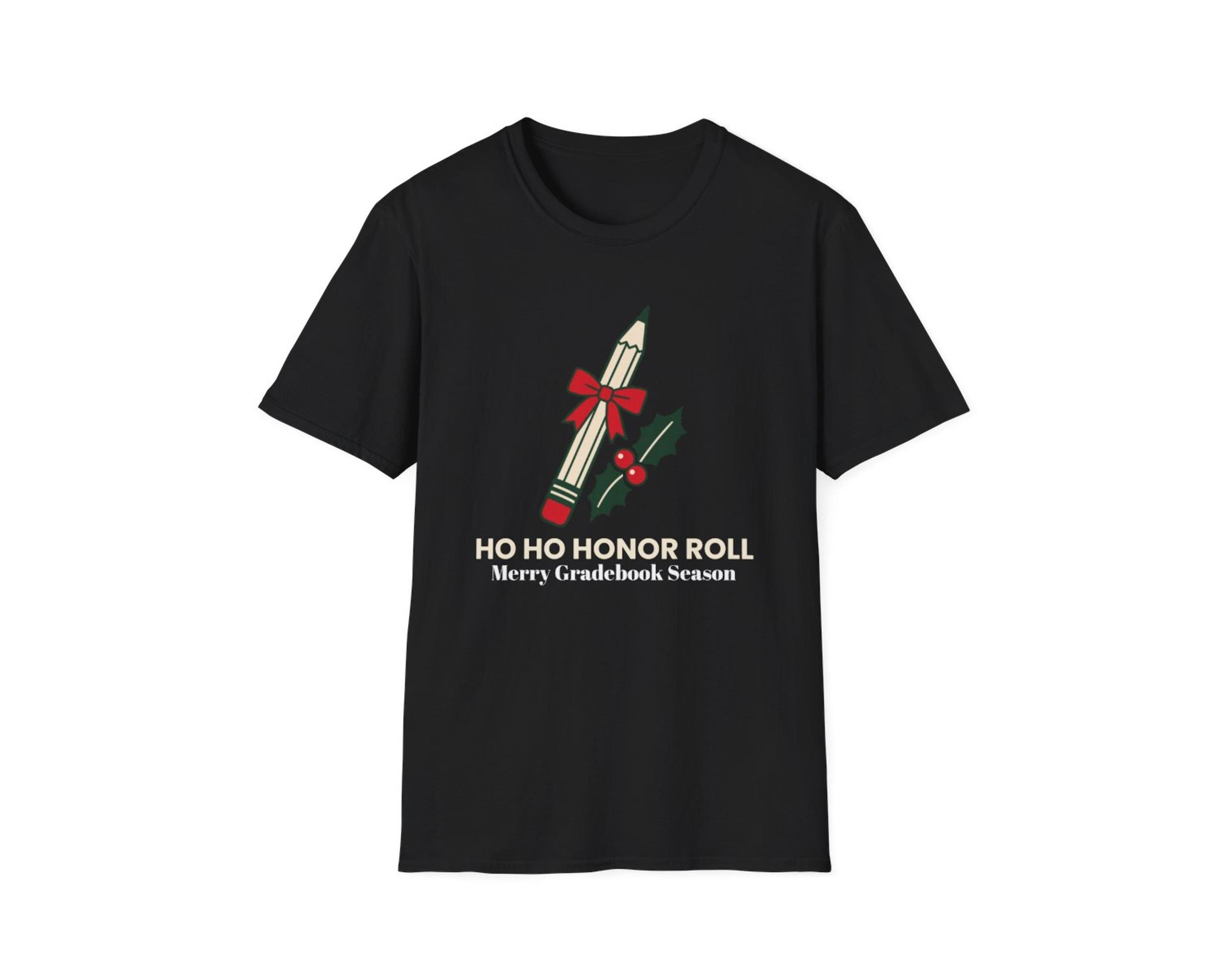 Ho Ho Honor Roll Teacher Tee photo 4