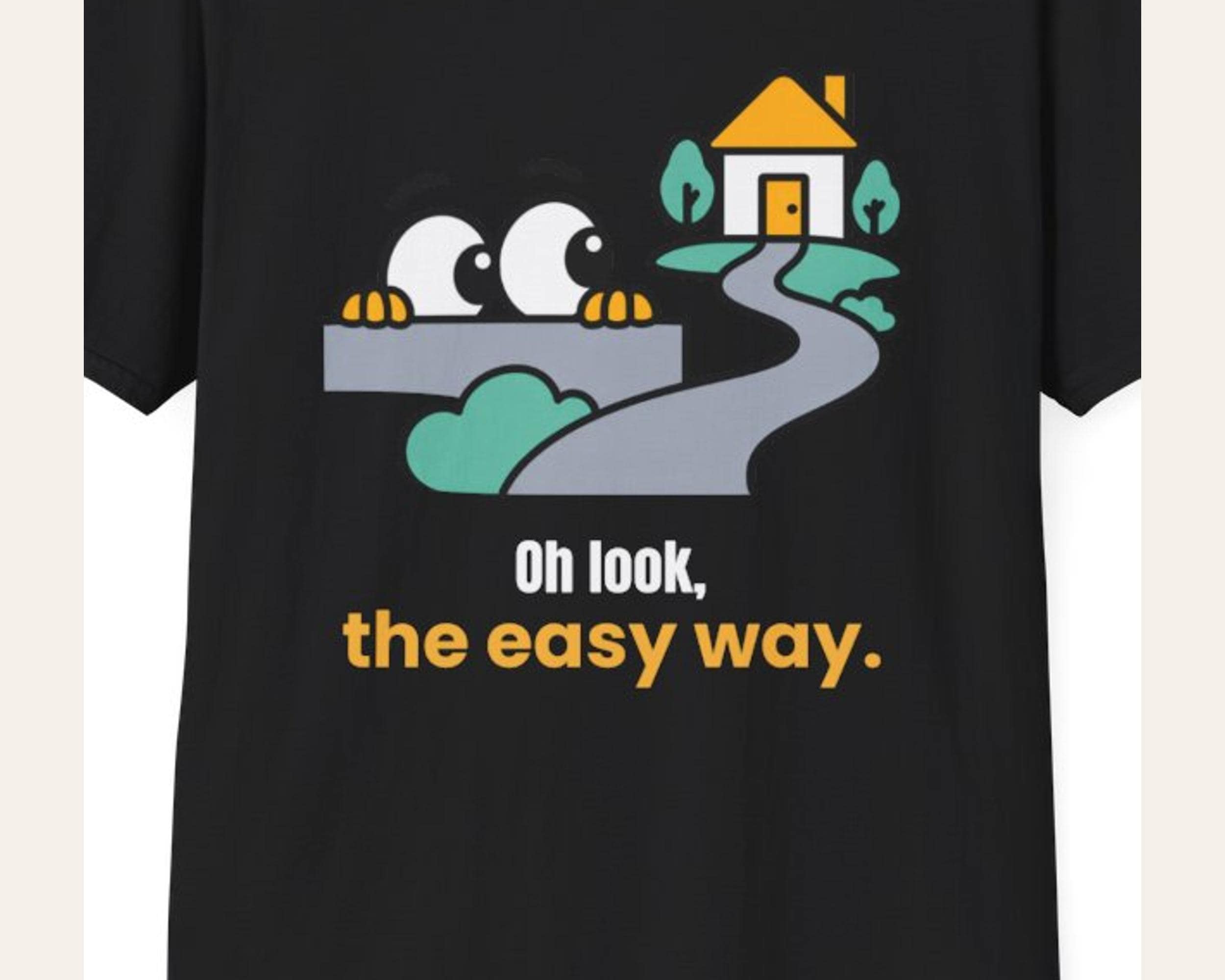 Oh Look, the Easy Way Tee photo 3