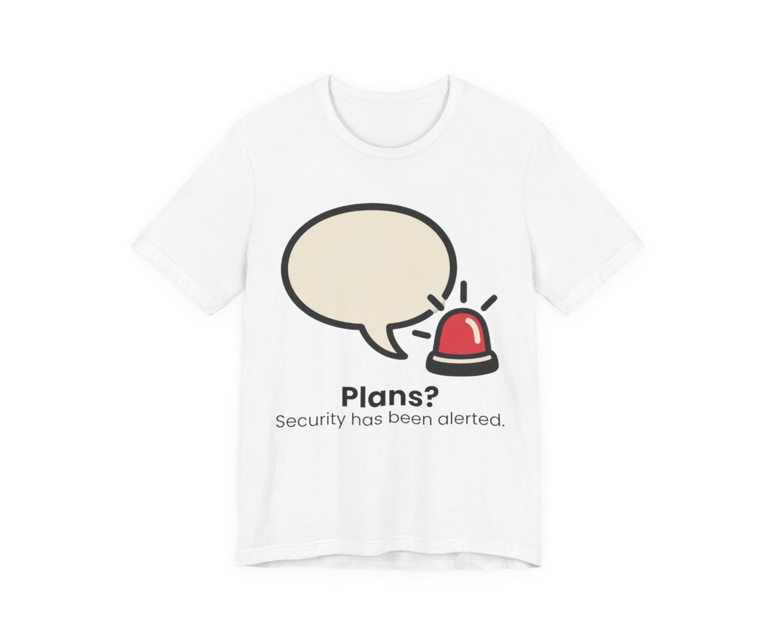 Plans Declined Tee photo 4