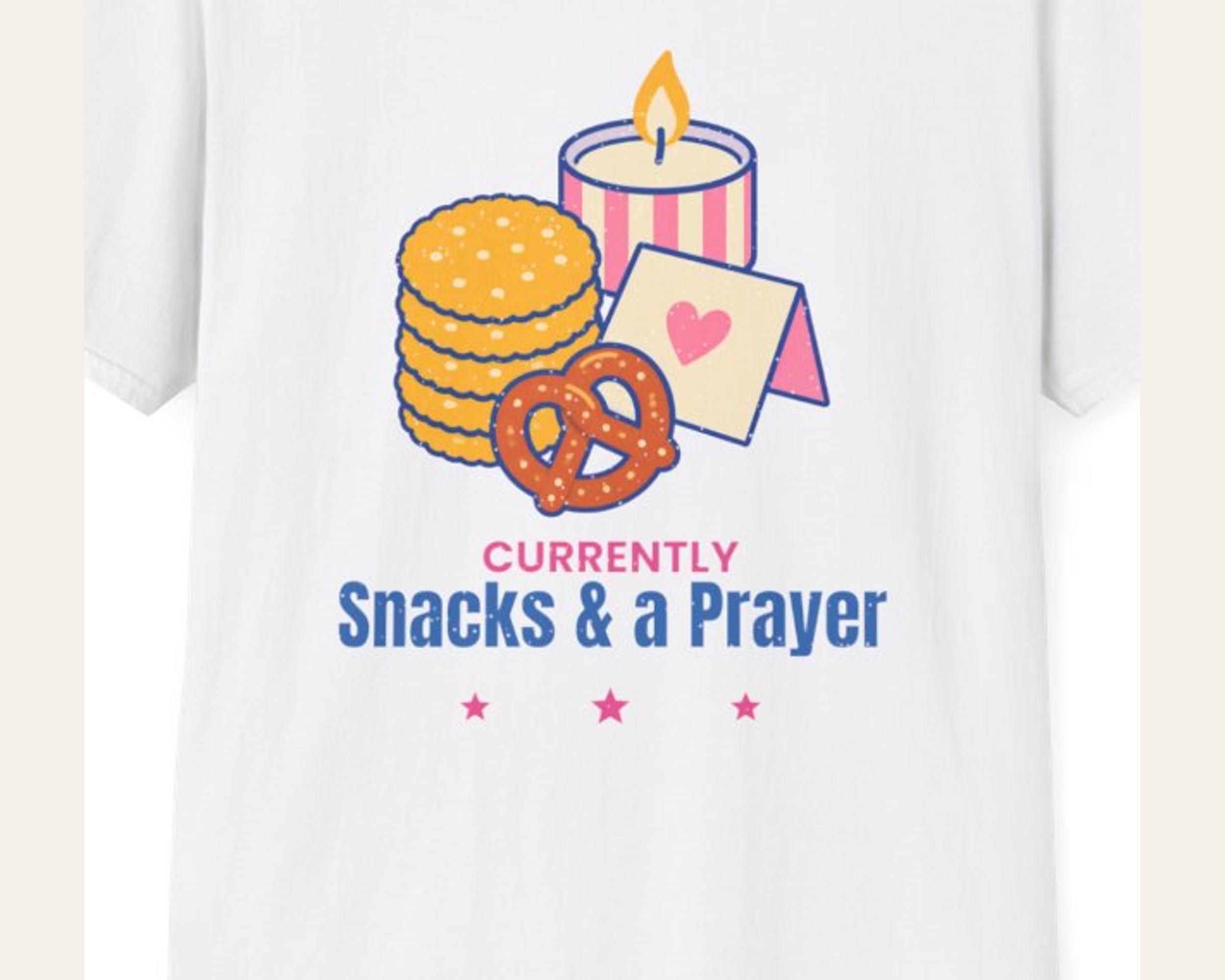 Currently Snacks and a Prayer Tee photo 3