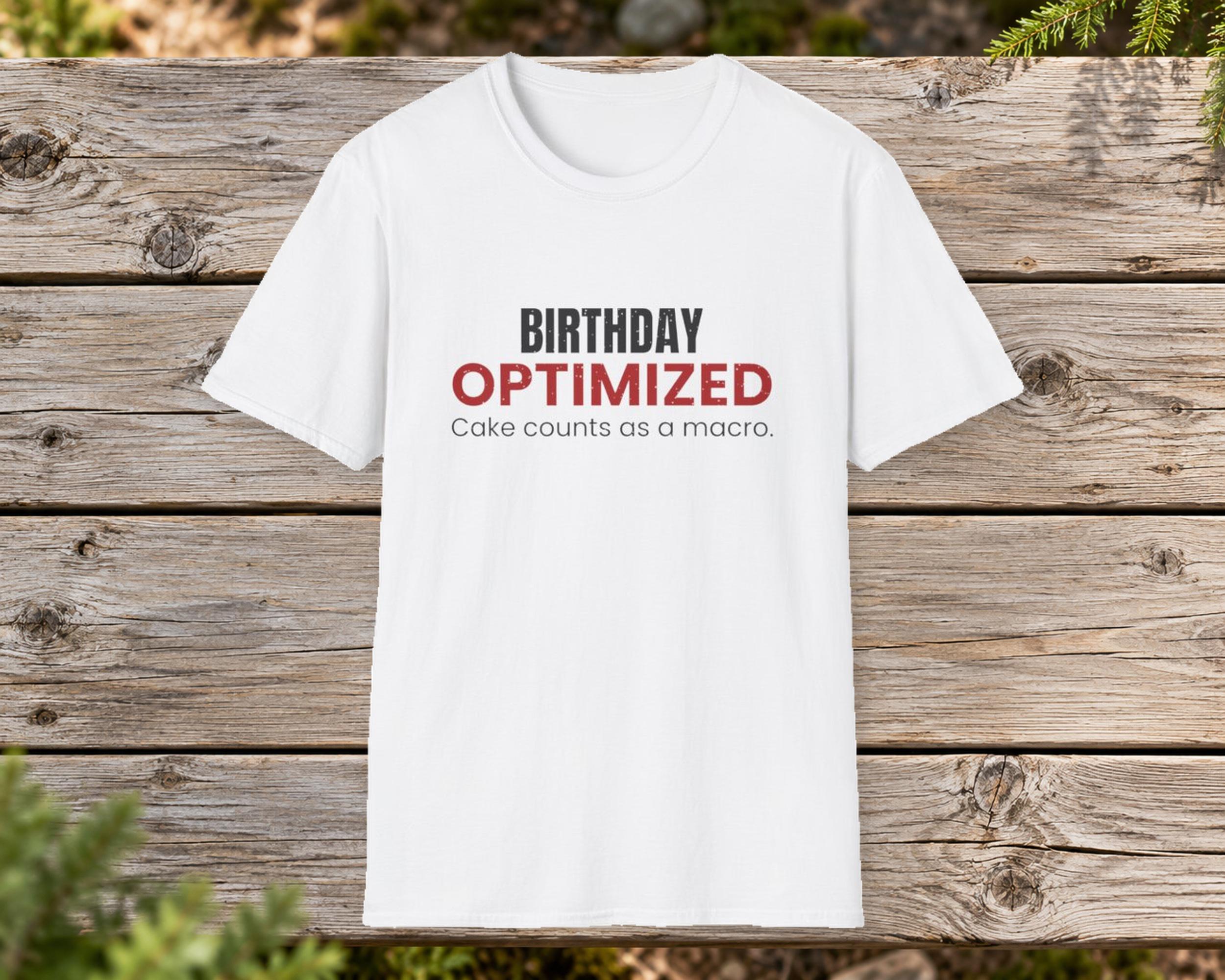 Birthday Optimizer Tee photo 2