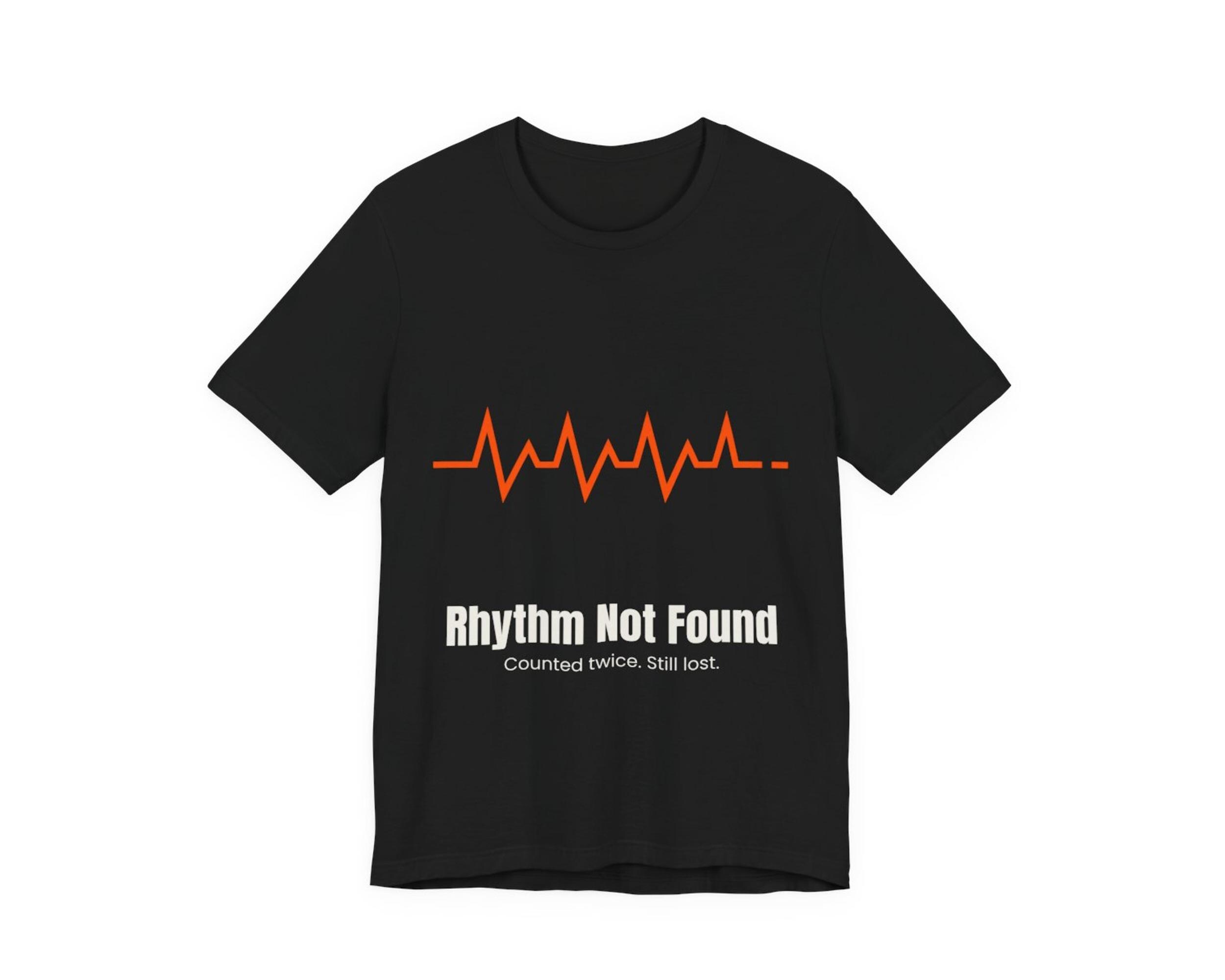 Rhythm Not Found Tee photo 4