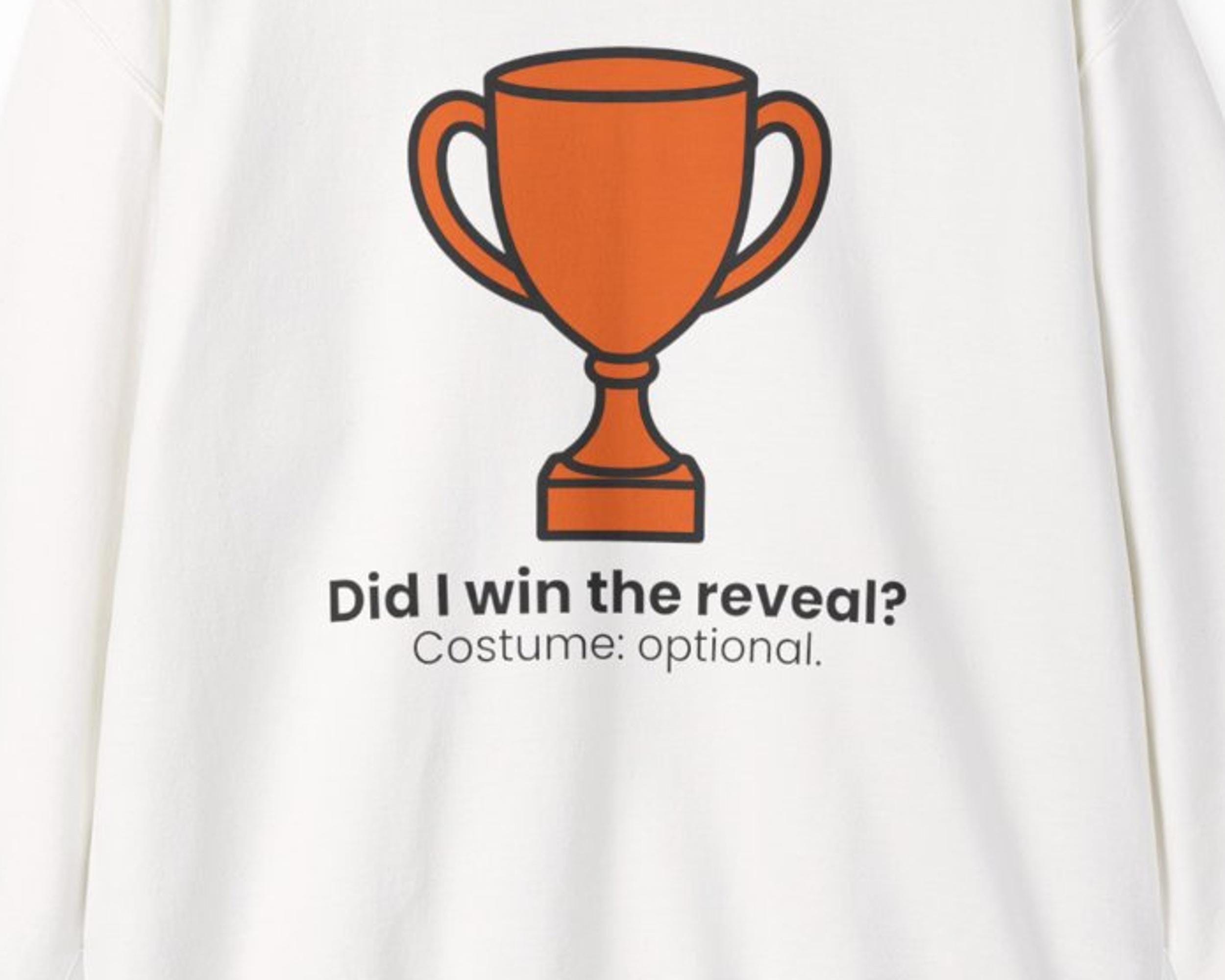 Costume Reveal Winner Sweatshirt photo 3