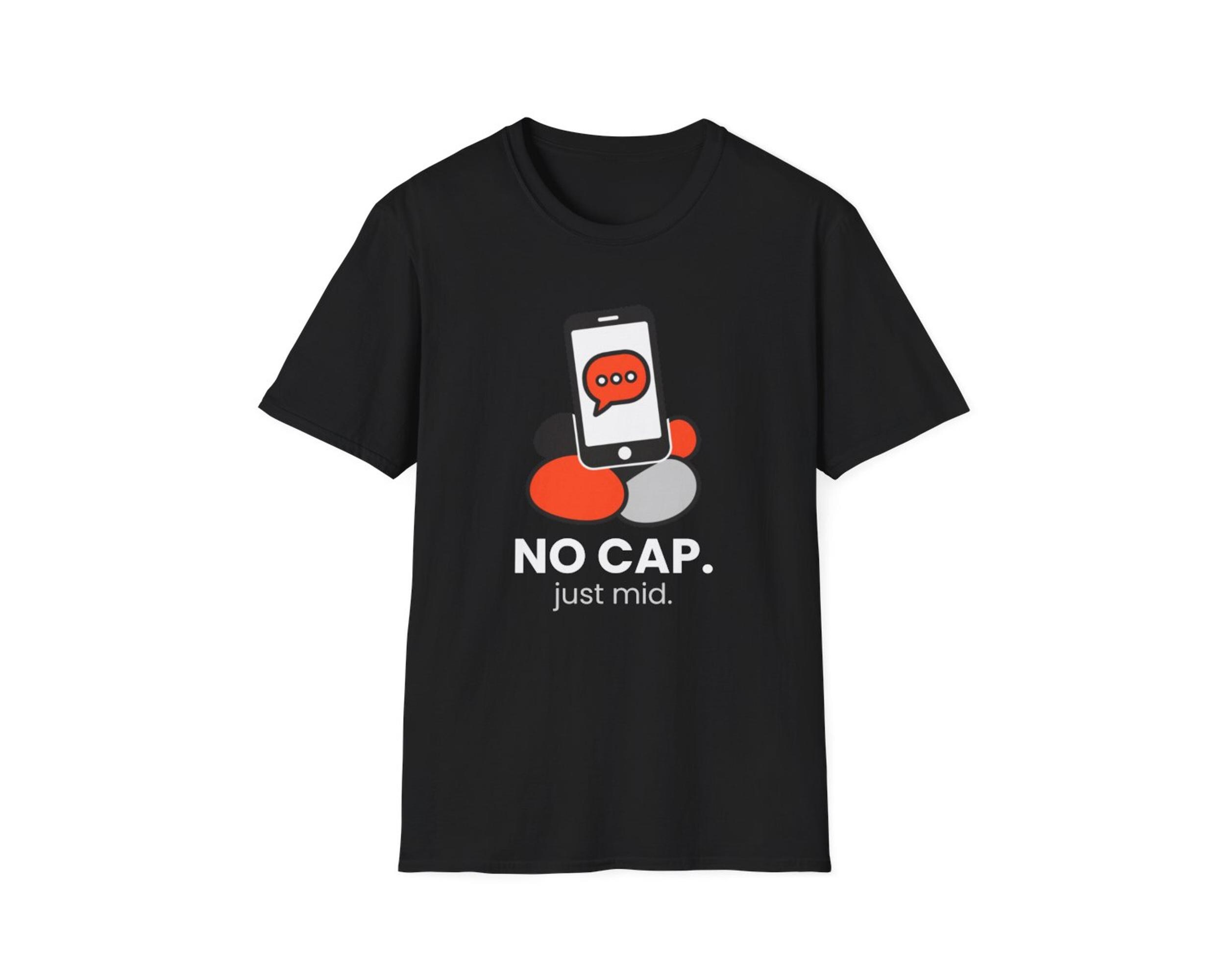 No Cap Just Mid Slang Tee photo 4