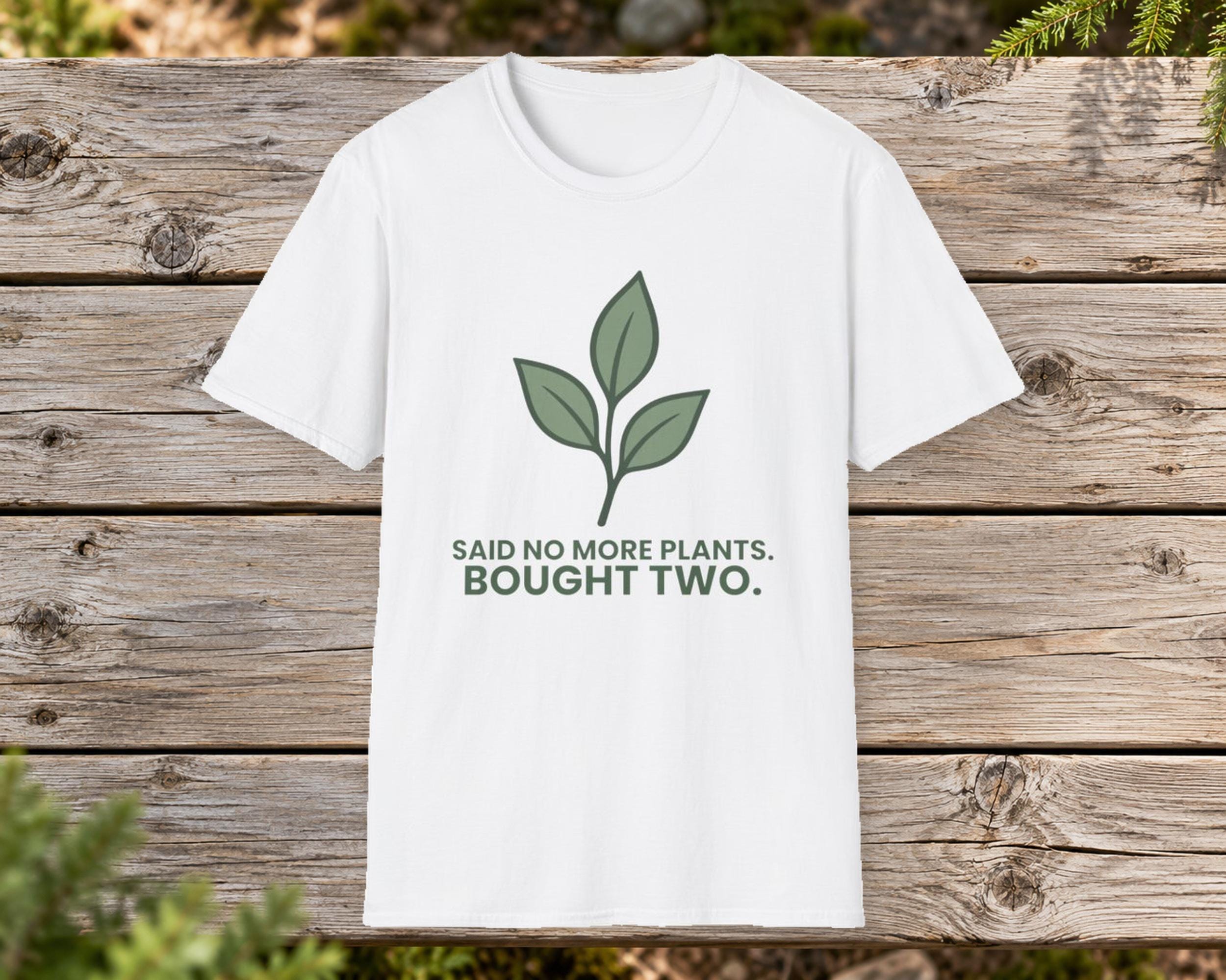 Said No More Plants Tee photo 2