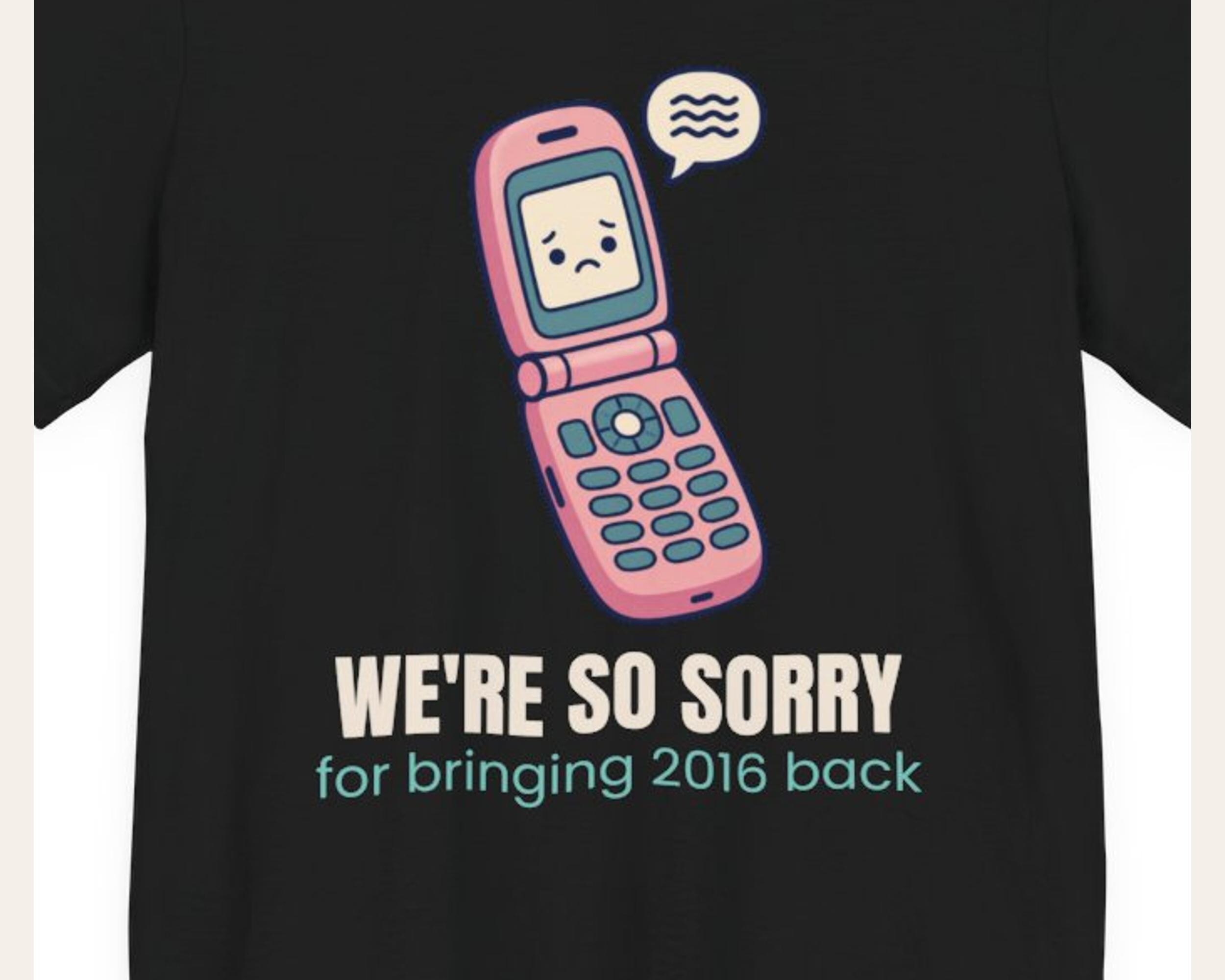 We're So Sorry 2016 Tee photo 3