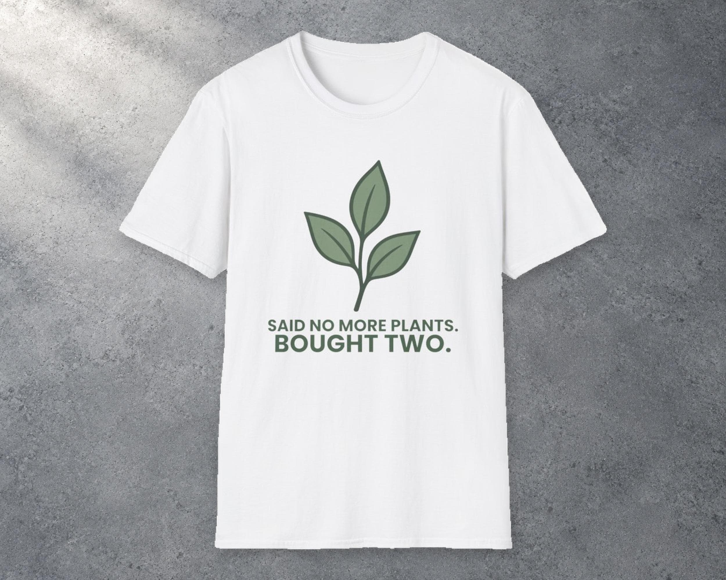Said No More Plants Tee photo 1