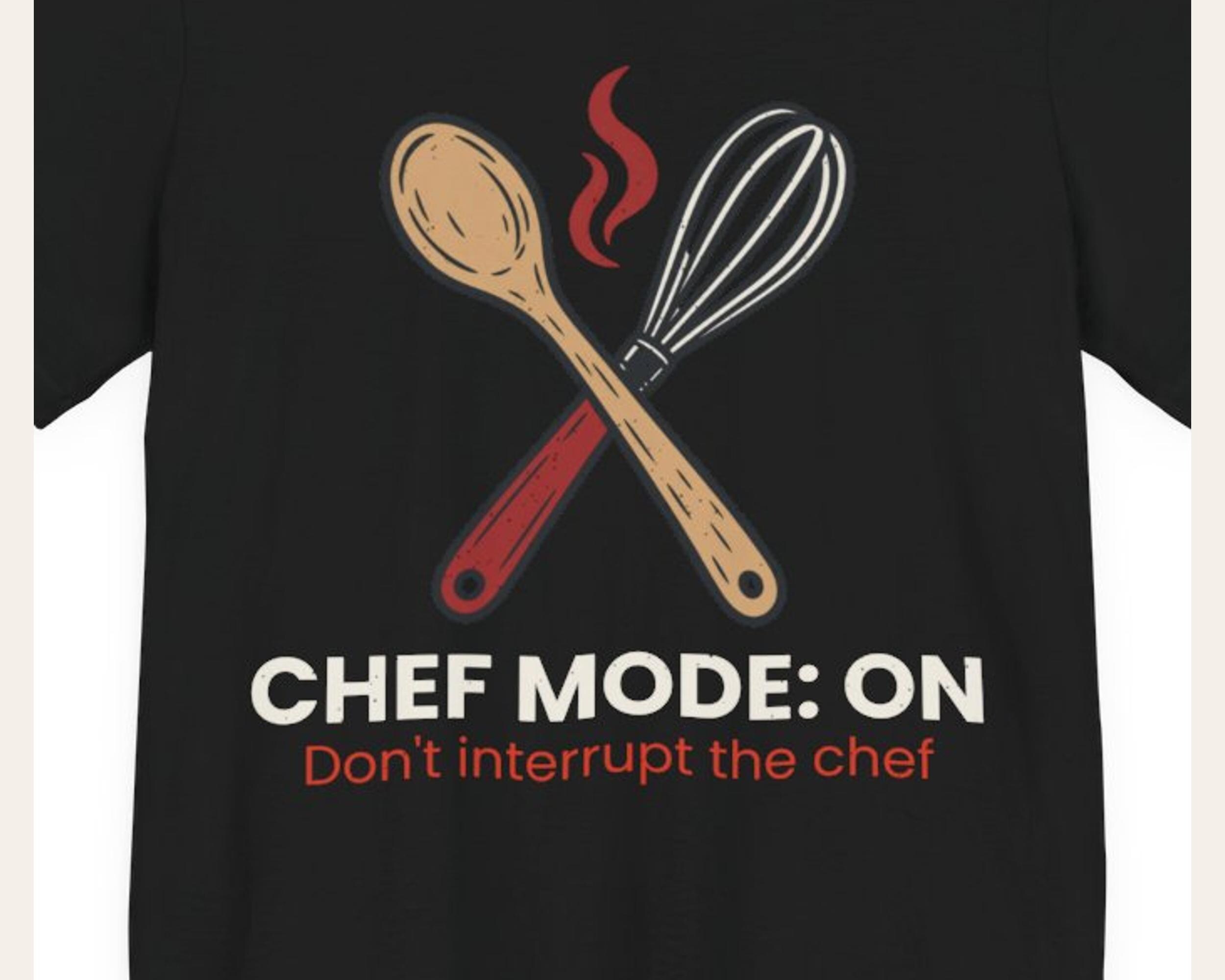 Chef Mode On Tee photo 3