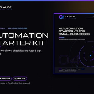 Könnte beinhalten: Ein digitales 71-seitiges PDF mit dem Titel Automation Starter Kit for Small Businesses von Claude Everything. Das dunkle Cover zeigt violette und blaue kreisförmige Grafiken sowie Text zu praktischen Arbeitsabläufen.