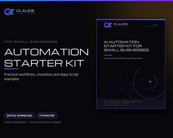 AI Automation Starter Kit for Small Business, Workflow Guide, Checklists and Apps Script Examples