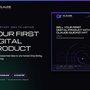 Sell Your First Digital Product with Claude: Quickstart PDF Guide, Launch Checklist, Worksheet