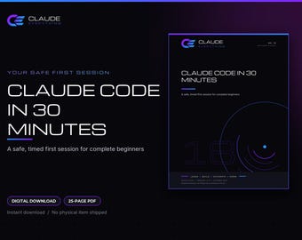Claude Code in 30 Minutes: Beginner Setup Guide, First Session Checklist, Cheat Sheet PDF