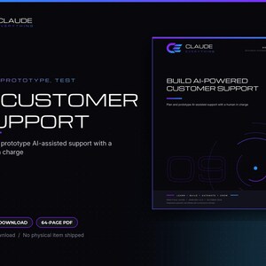 以下が含まれることがあります： AI Customer Supportというタイトルの64ページのデジタルPDFガイド。暗い背景に青と紫のアクセントが施されています。テキストにはPlan, Prototype, Test, Build AI-Powered Customer Support、Learn, Build, Automate, Growと記載されています。