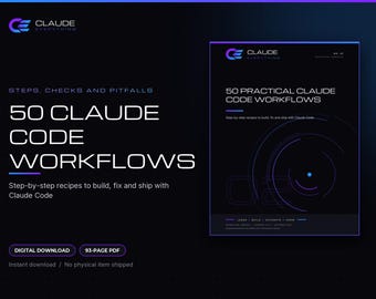 50 Claude Code Workflows, Step-by-Step Guide for Websites, Debugging, Testing and Business Tools
