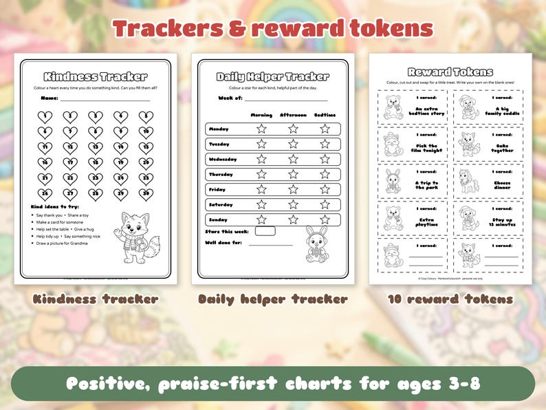 May include: Three printable activity sheets featuring a Kindness Tracker with heart icons, a Daily Helper Tracker with star icons for each day of the week, and a sheet of ten Reward Tokens with animal illustrations and blank spaces.