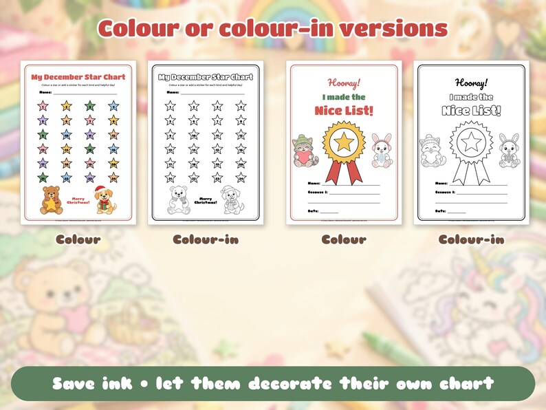 May include: Four printable sheets featuring My December Star Chart and I made the Nice List designs. Two sheets are in full color with illustrations of a bear and puppy, and two are black and white outlines for coloring in.