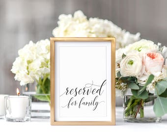 Reserved for Family, Reserved Sign, Wedding Sign, Event Sign, Font Style No. 35, Instant Download