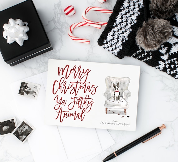 Merry Christmas Ya Filthy Animal Funny Holiday Greeting Card Merry Christmas Ya Filthy Animal Funny Holiday Greeting Card