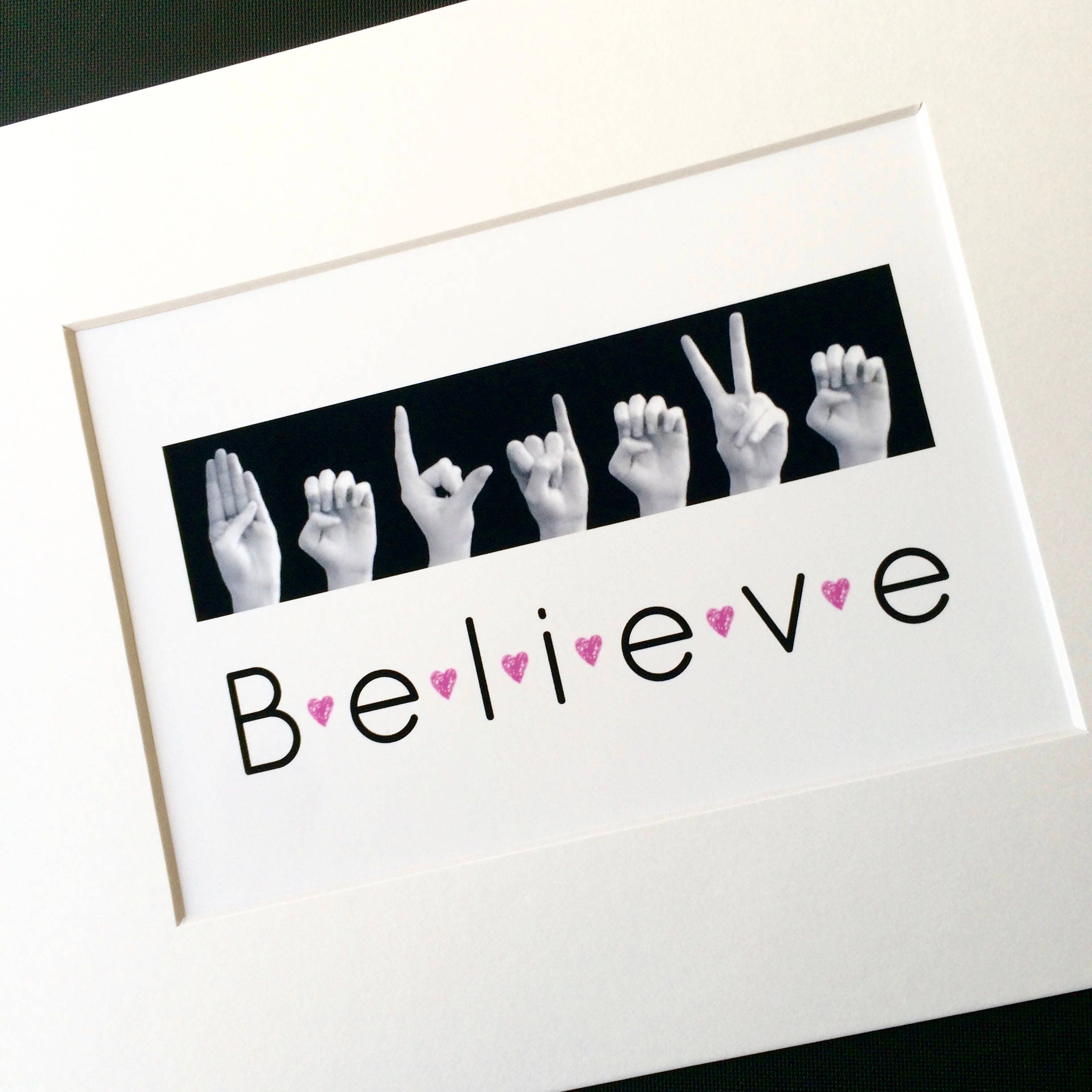 BELIEVE ASL American Sign Language Letters Manuscript Font with Pink Hearts Black & White
