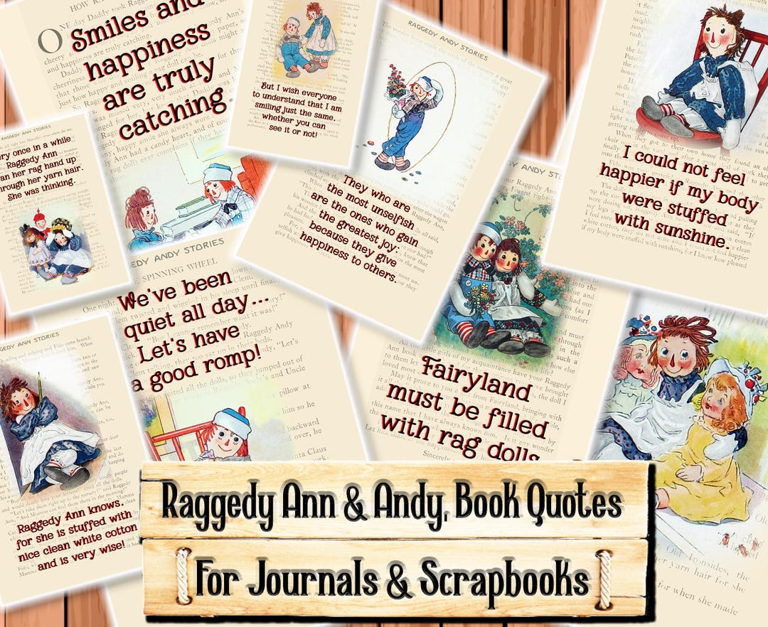 Raggedy Ann, Illustrations and Quotes, Junk Journal Kit (digital ...