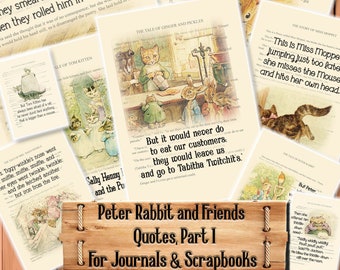 Beatrix Potter Book Quotes Part 1, Peter Rabbit and Friends, Junk Journal Kit, Download and print upon purchase