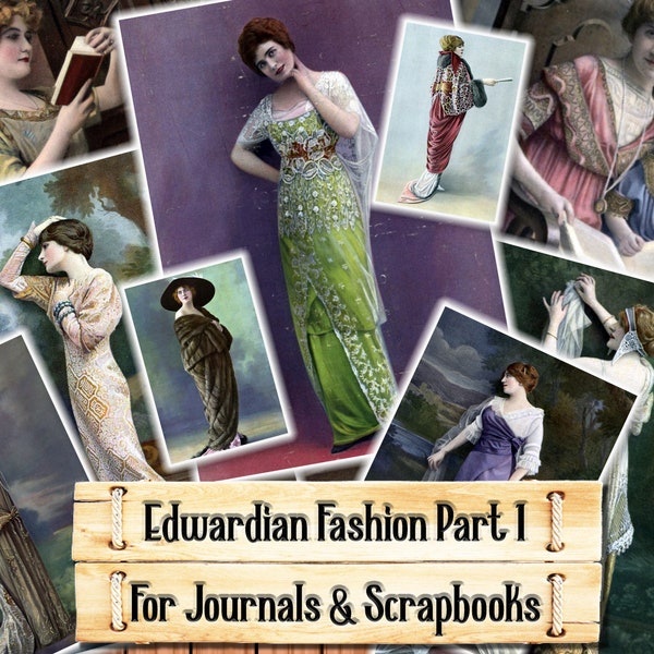 Edwardian Fashion Prints #1, 1900s Dresses, 1910s Dresses, Junk Journal Kit, Download and print upon purchase