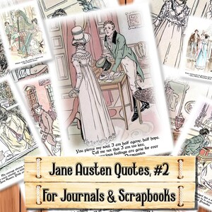 Jane Austen Quotes and Illustrations, Junk Journal Kit, Download and print upon purchase