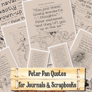 Peter Pan and Wendy Quotes, Junk Journal Kit, Download and print upon purchase