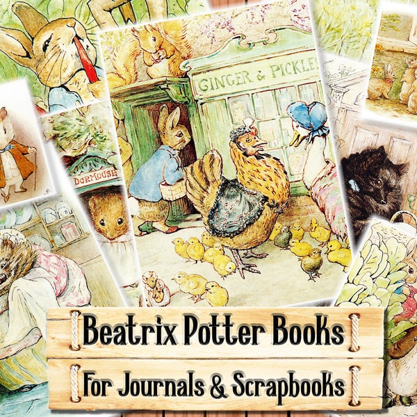 Beatrix Potter Books, Peter Rabbit and Friends, Junk Journal Kit, Download and print upon purchase