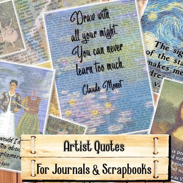 Famous Artist Quotes, Junk Journal Kit, Download and print upon purchase