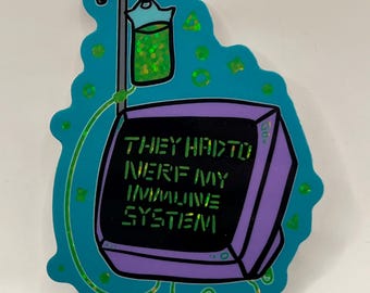 Nerfed immune system autoimmune disease sticker
