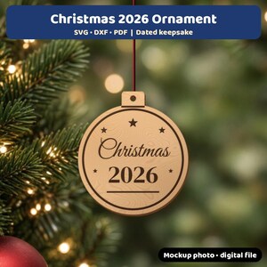 Christmas 2026 Ornament SVG, Dated Keepsake Laser Cut File, Wood Christmas Tree Ornament, DXF