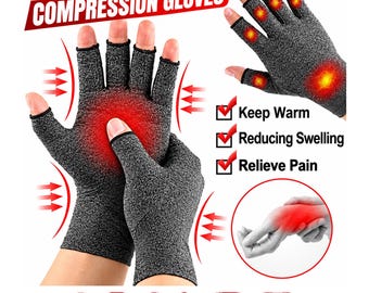 May include: Grey compression gloves with open fingertips, featuring text that reads ARTHRITIS COMPRESSION GLOVES, Keep Warm, Reducing Swelling, and Relieve Pain. The design includes red glowing heat indicators on the palms and knuckles.