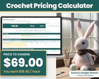 May include: A digital Crochet Pricing Calculator spreadsheet displayed on a laptop screen, featuring fields for order details, saved projects, and yarn usage. A crocheted white bunny with a brown scarf sits next to the laptop.
