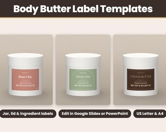 Editable Body Butter Label Template Bundle, Jar Label, Round Lid and Ingredient Labels, Google Slides, PowerPoint, Printable