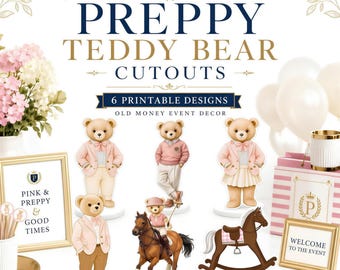Könnte beinhalten: Sechs druckbare Teddybär-Ausschnitte mit Bären in formeller Kleidung, darunter ein Bär auf einem Pferd und ein Bär auf einem Schaukelpferd. Der Text lautet PREPPY TEDDY BEAR CUTOUTS, 6 PRINTABLE DESIGNS, OLD MONEY EVENT DECOR, PINK & PREPPY & GOOD TIMES und WELCOME TO THE EVENT.