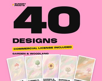 May include: A digital graphic featuring the text 40 DESIGNS, COMMERCIAL LICENSE INCLUDED, and GARDEN & WOODLAND. Below, five rectangular cards display pastel-colored, painterly illustrations of a mushroom, trees, and a sunflower.