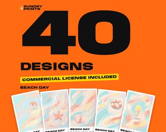 May include: A digital graphic featuring the text Sundry Prints, 40 Designs, Commercial License Included, and Beach Day. Below the text are five vertical rectangular cards displaying pastel-colored beach-themed illustrations.