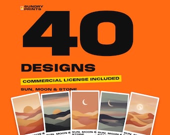 May include: A digital graphic featuring the text Sundry Prints 40 Designs Commercial License Included Sun, Moon & Stone. Below the text are five rectangular art prints displaying various landscape illustrations of suns, moons, and stone formations.