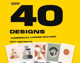 May include: A digital graphic featuring the text 40 DESIGNS, COMMERCIAL LICENSE INCLUDED, and SOFT ABSTRACTS on a yellow background. Below the text are five rectangular cards displaying various abstract shapes in muted earth tones.