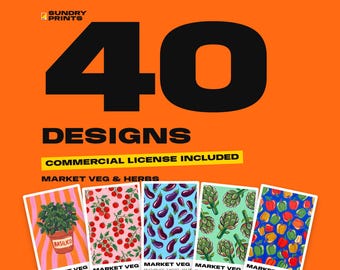 May include: A digital graphic featuring the text 40 DESIGNS, COMMERCIAL LICENSE INCLUDED, and MARKET VEG & HERBS. Below, five rectangular cards display patterns of basil in a pot, red tomatoes, purple eggplants, green artichokes, and colorful peppers.