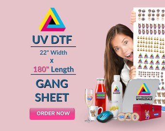 uv dtf custom prints, same day service, UV DTF Gang Sheet, custom uv dtf gang, Ready For Press, decals, uv dtf wraps, uv dft transfers