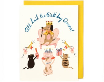 Birthday Queen Card Funny Silly Lighthearted Card for Wife Mom Girlfriend Friend Royalty Dog Cat Lovers & Fans